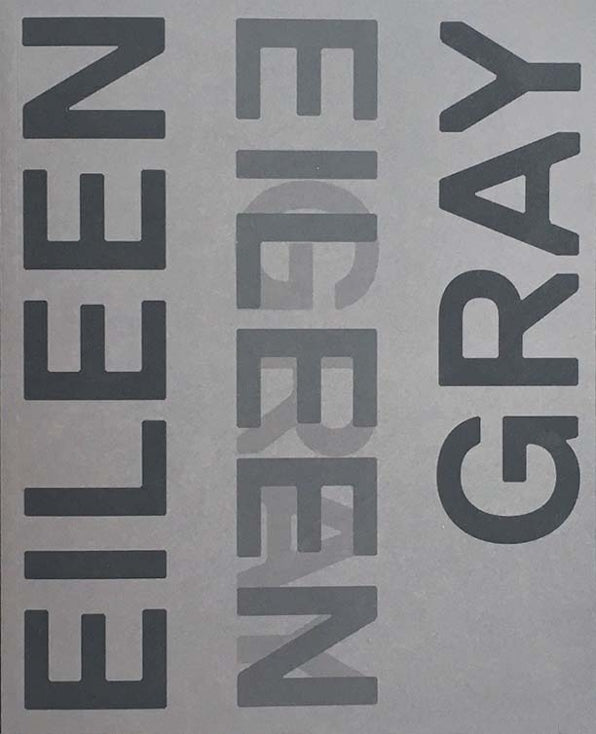Eileen Gray: Designer & Architect