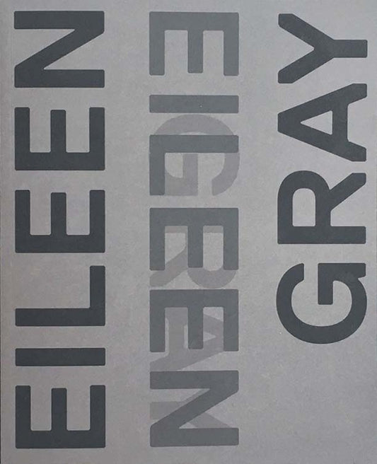 Eileen Gray: Designer & Architect