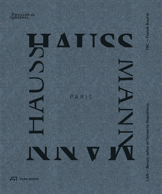Paris Haussmann: A Models Relevance