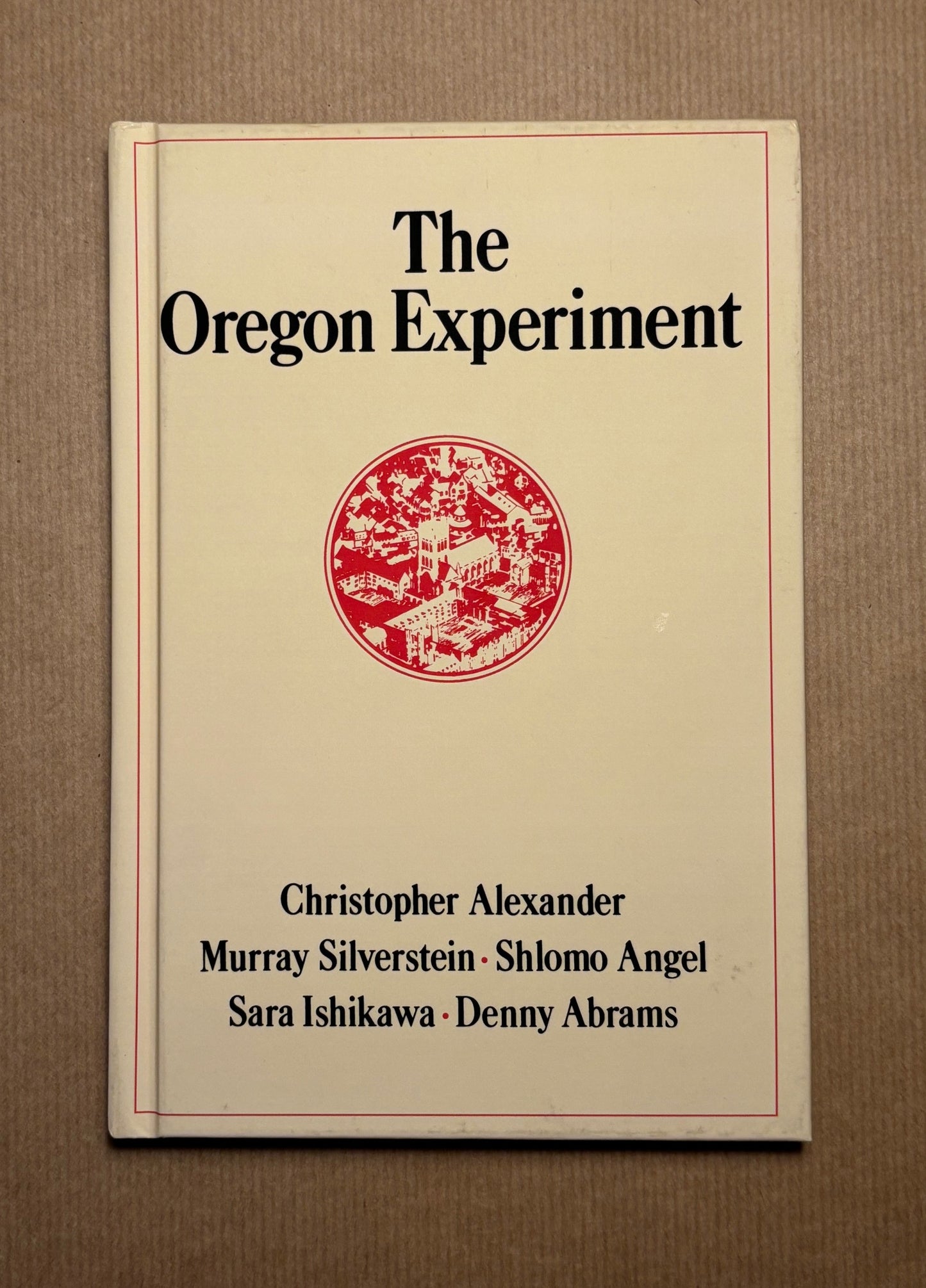 The Oregon Experiment