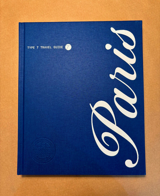 Type 7 Guide to Paris
