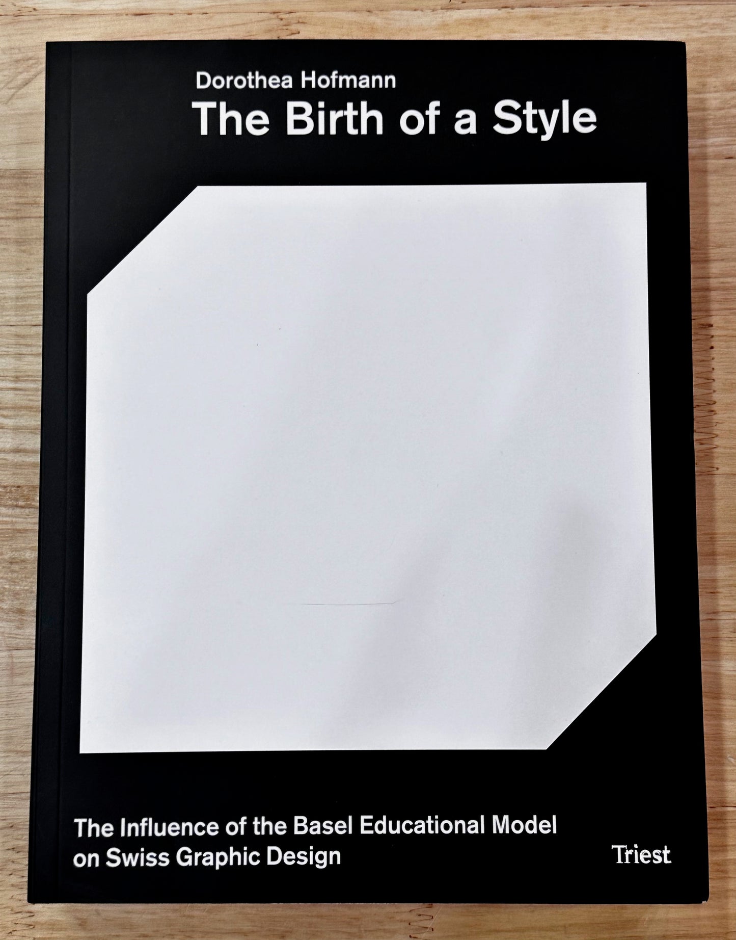 Birth of a Style : Influence of the Basel Educational Model on Swiss Graphic Design