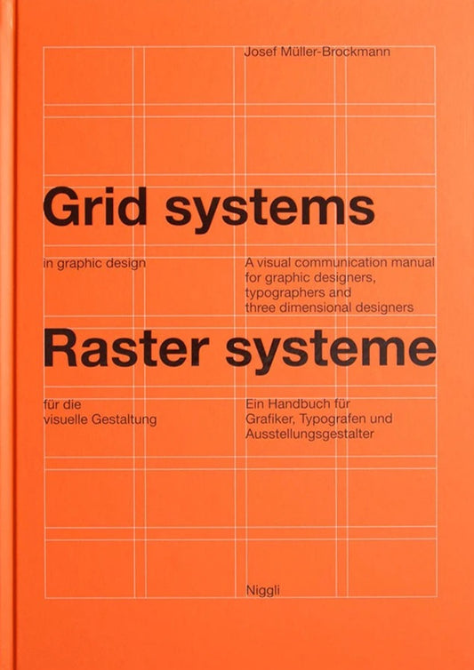 Grid Systems in Graphic Design - Josef Muller Brockmann