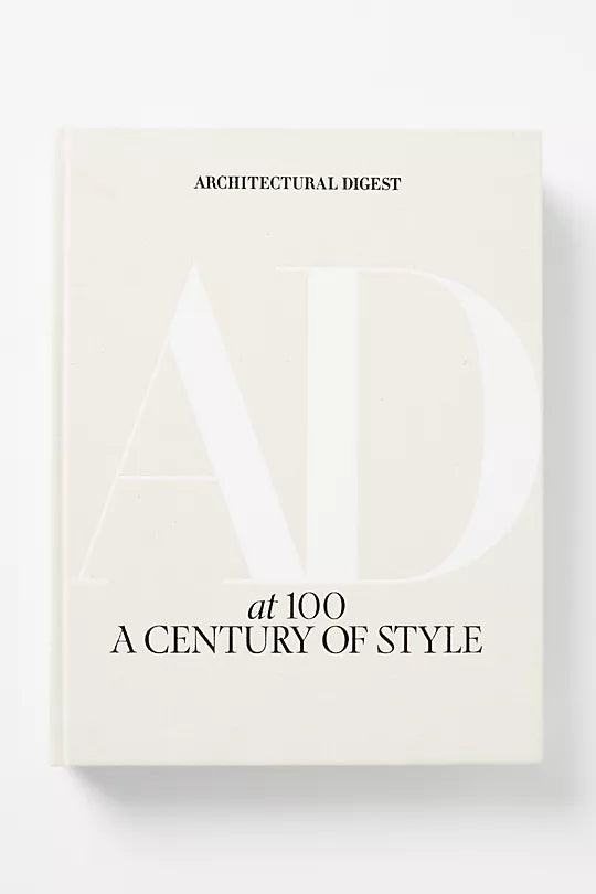 Architectural Digest at 100 : A Century of Style