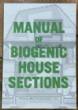 Manual of Biogenic House Sections