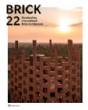 Brick 22 : Outstanding International Brick Architecture