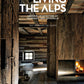 Living the Alps: Interior Architecture by Francesca Neri Antonello