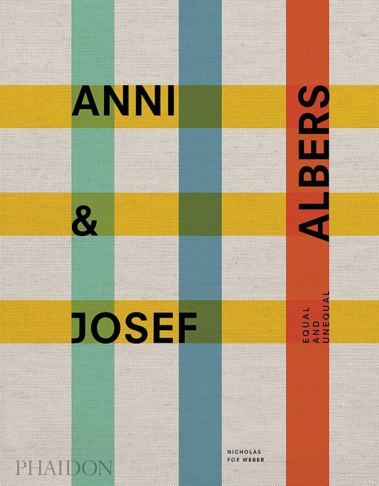 Anni & Josef Albers: Equal and Unequal