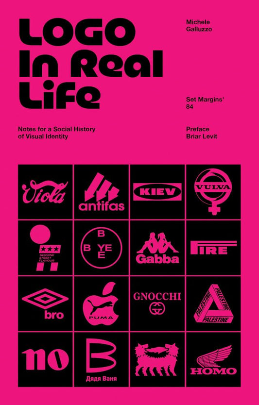 Logo In Real Life: Notes for a social history of visual identity