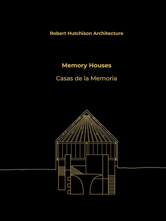 Memory Houses: Casa de la Memoria