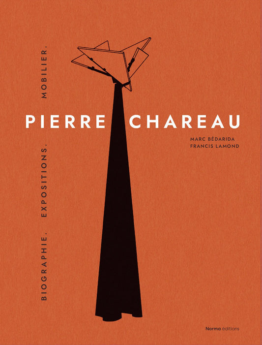 Pierre Chareau: Volume 1