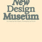 The New Design Museum: Co-creating the Present, Prototyping the Future - Beatrice Leanza