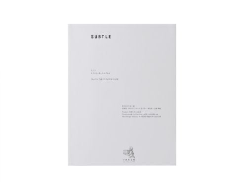 SUBTLE The 47th Takeo Paper Show