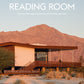 Reading Room: New and Reimagined Libraries of the American West