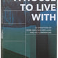 A House to Live With