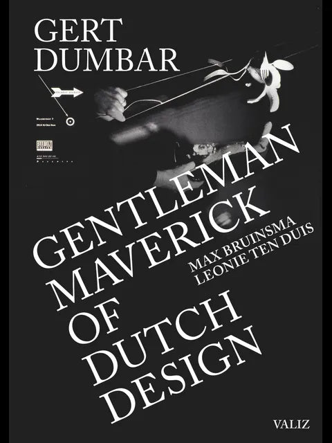 Gert Dumbar, Gentleman Maverick of Dutch Design