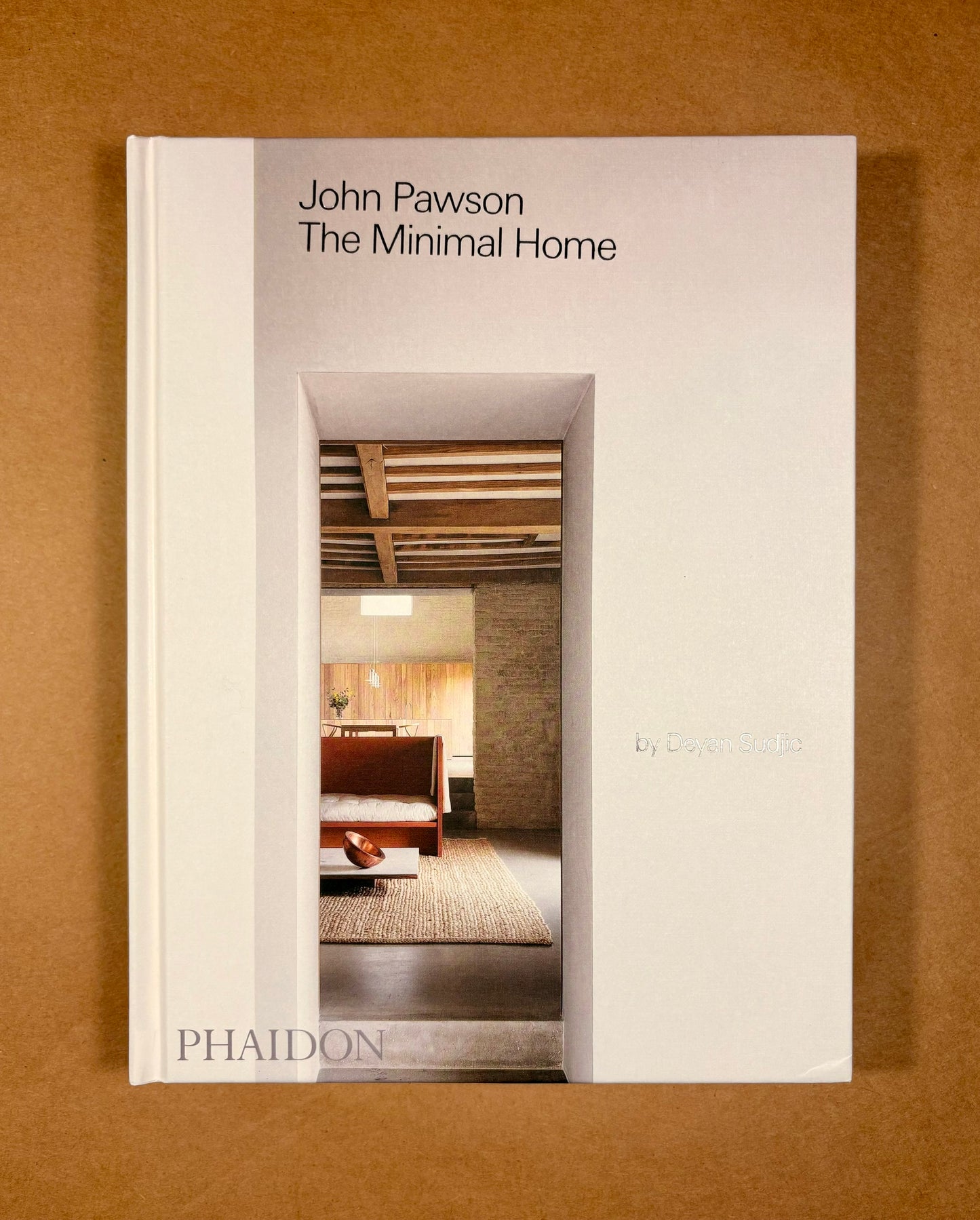 John Pawson: The Minimal Home
