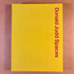 Donald Judd: Spaces (expanded 2026 edition)