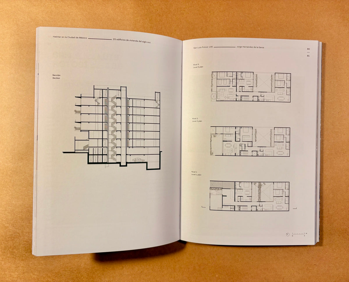 Habitar en la Ciudad de México (Living in Mexico City): 25 edificios de vivienda del siglo XXI