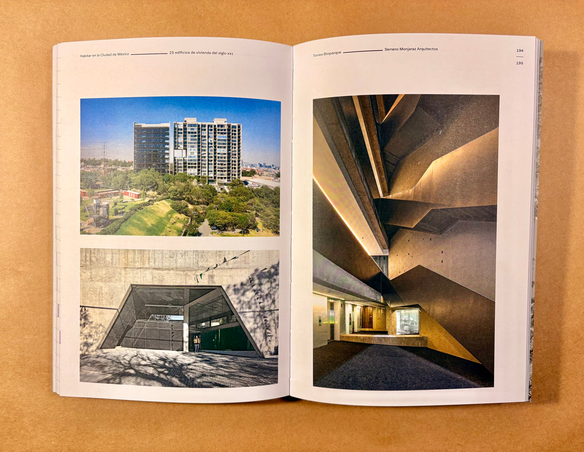 Habitar en la Ciudad de México (Living in Mexico City): 25 edificios de vivienda del siglo XXI