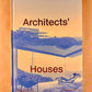 Architects' Houses