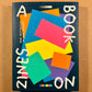 A Book on Zines