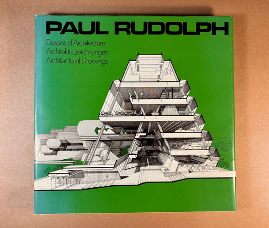 Paul Rudolph: Architectural Drawings