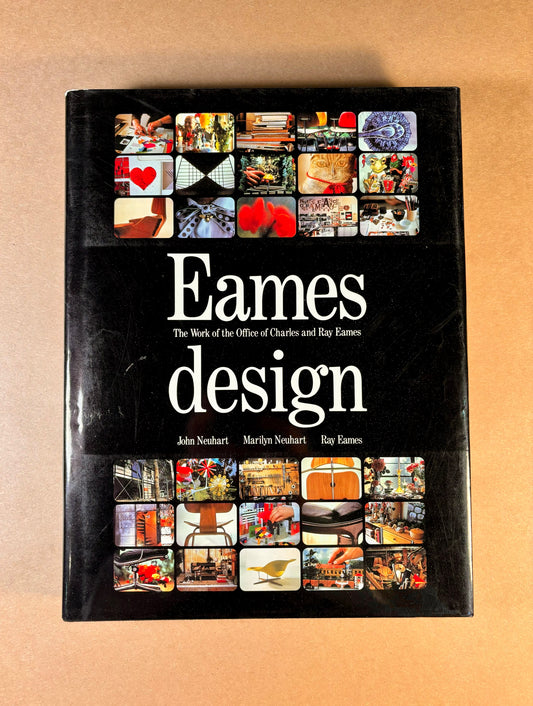 Eames Design: the Work of the Office of Ray and Charles Eames