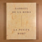 Gabriel de la Mora: La Petite Mort