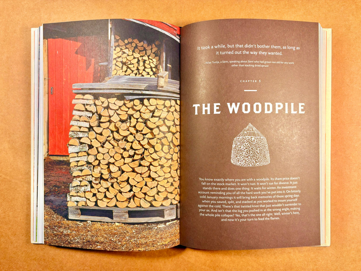 Norwegian Wood: Chopping, Stacking, and Drying Wood