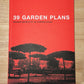 39 GARDEN PLANS - Unusual gardens for an ordinary house