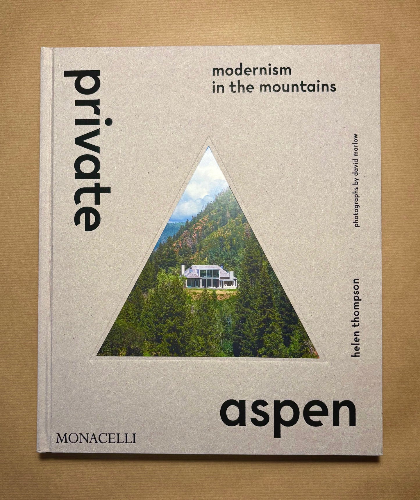 Private Aspen: Modernism in the Mountains