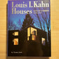 Louis I. Kahn Houses: 1940-1974