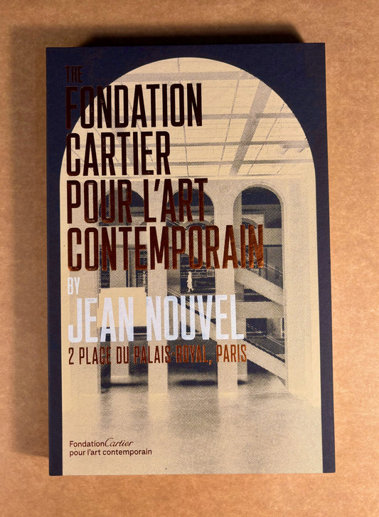 The Fondation Cartier Pour l'Art Contemporain by Jean Nouvel: 2 Place Du Palais-Royal, Paris