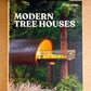 Modern Tree Houses