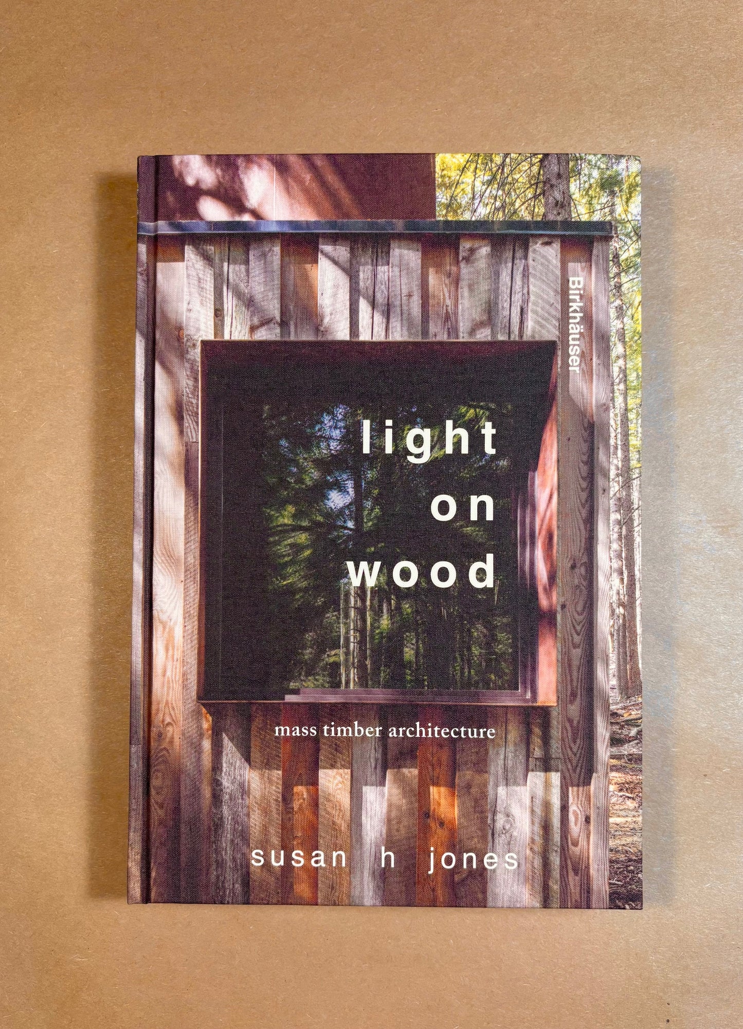 Light on Wood : Designing for Mass Timber