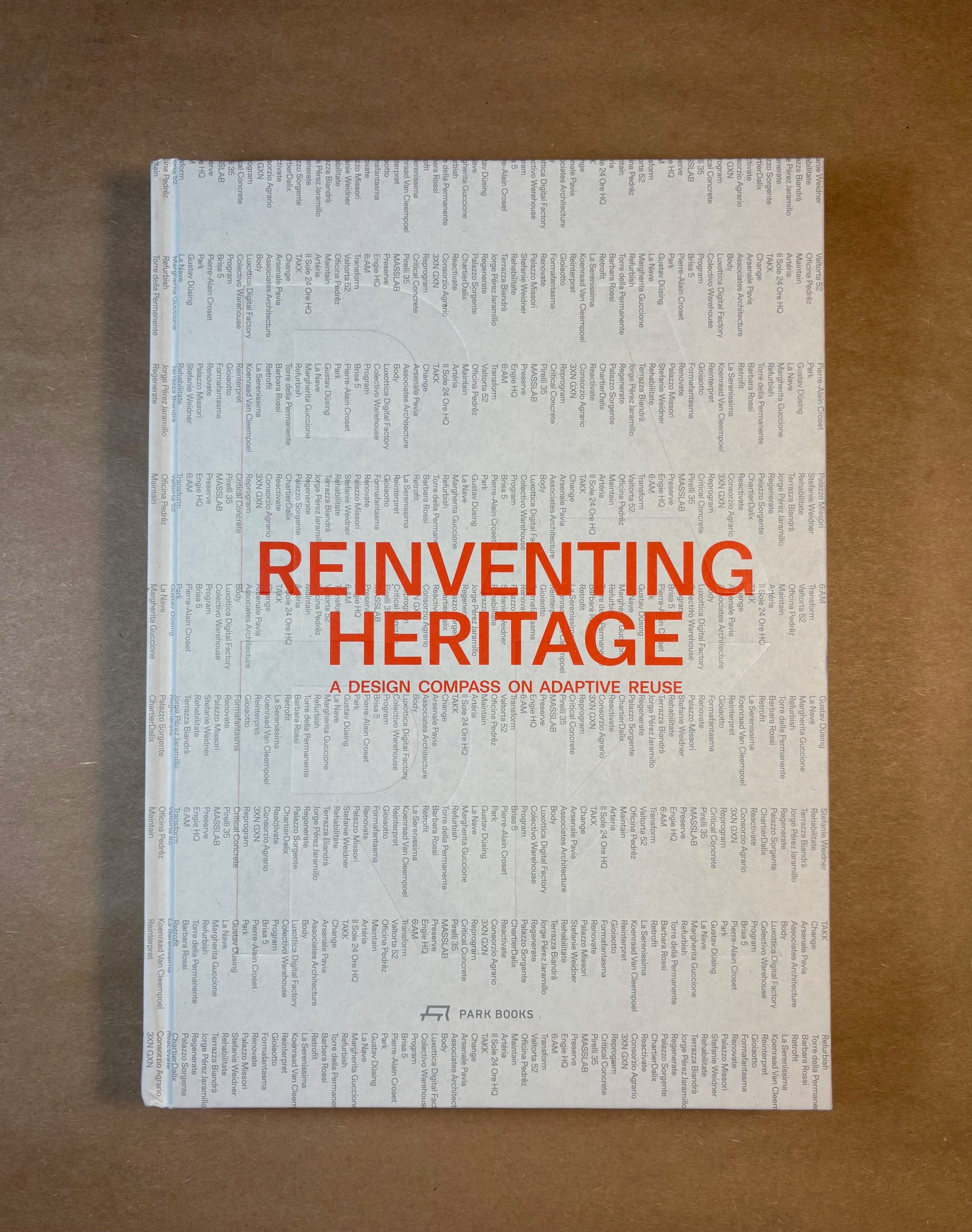 Reinventing Heritage: Design Compass on Adaptive Reuse – petermillerbooks