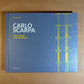 Carlo Scarpa: The Message of the Structure