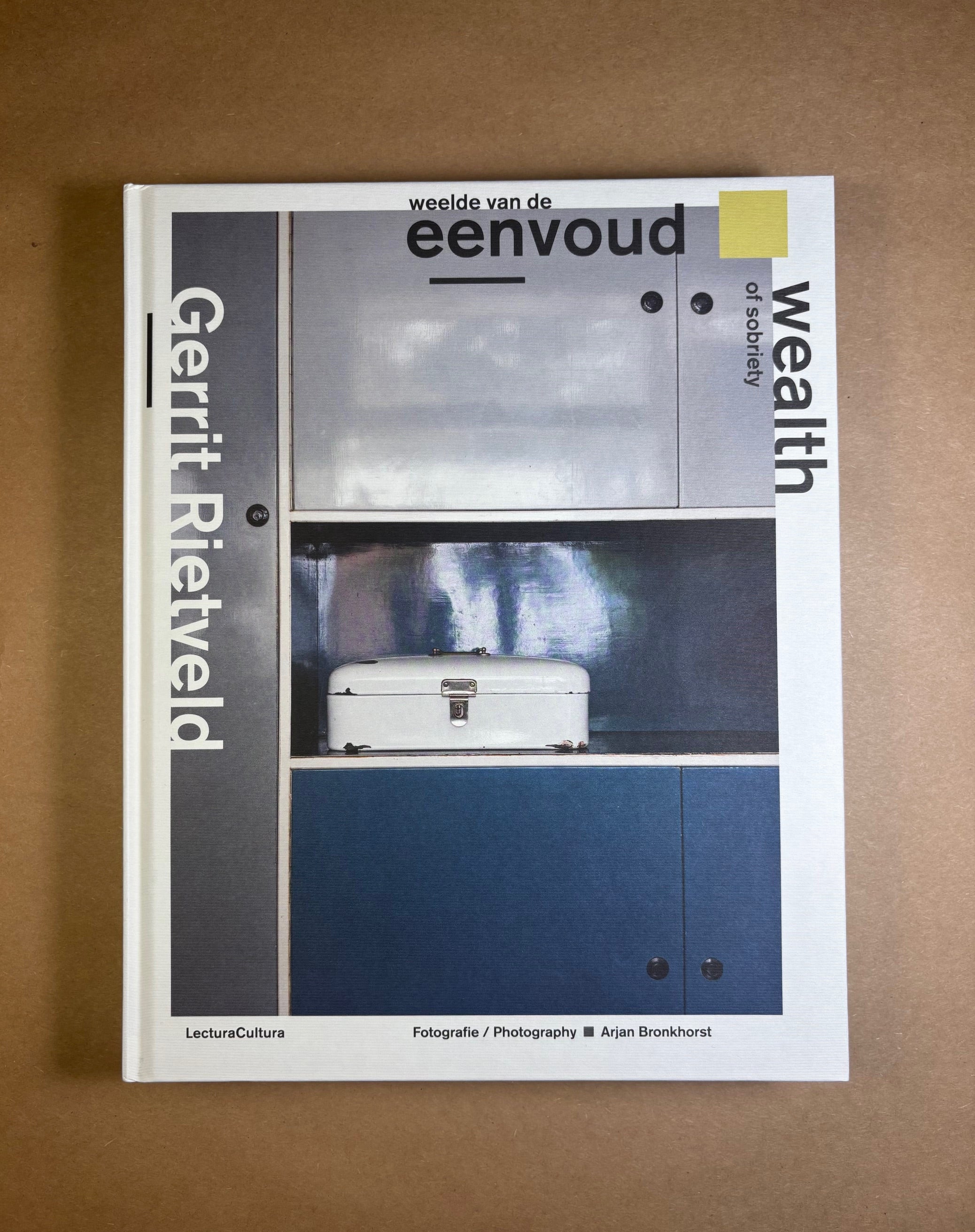 Gerrit Rietveld - Wealth of Sobriety – petermillerbooks