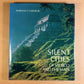 Silent Cities: Mexico & the Maya, (CL)