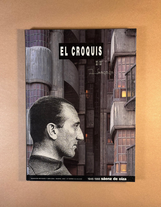 El Croquis 32/33: Saenz De Oiza 1946-1988