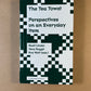 The Tea Towel: Perspectives on an Everyday Item