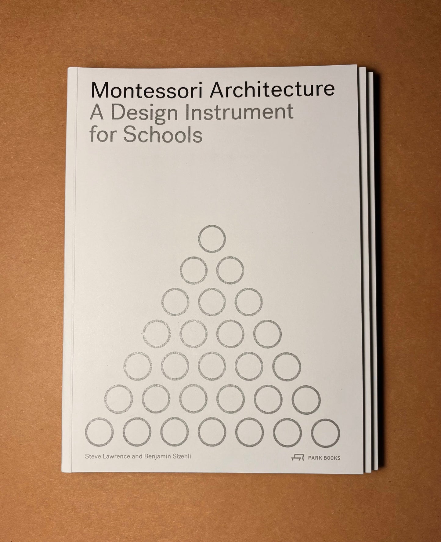 Montessori Architecture - A Design Instrument for Schools
