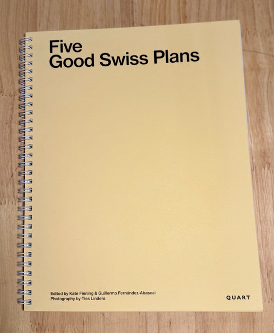 Five Good Swiss Plans