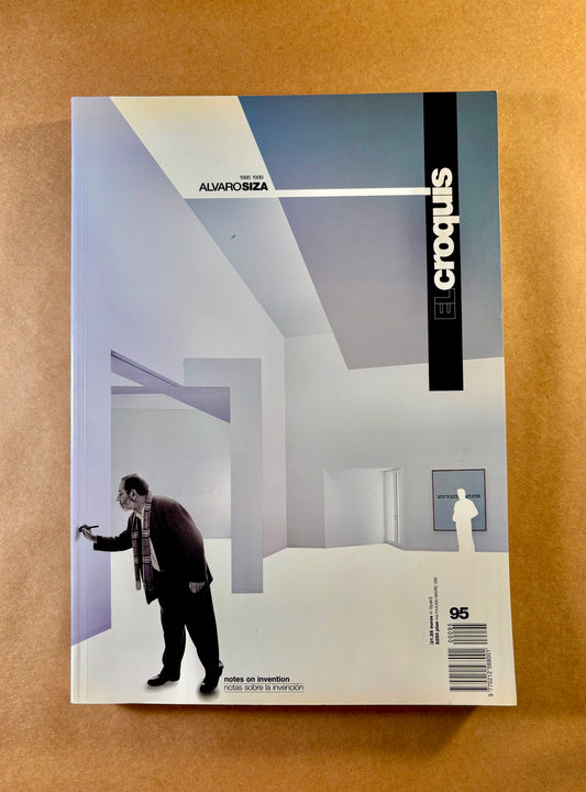 El Croquis 95: Alvaro Siza - Notes on Invention 1995-1999