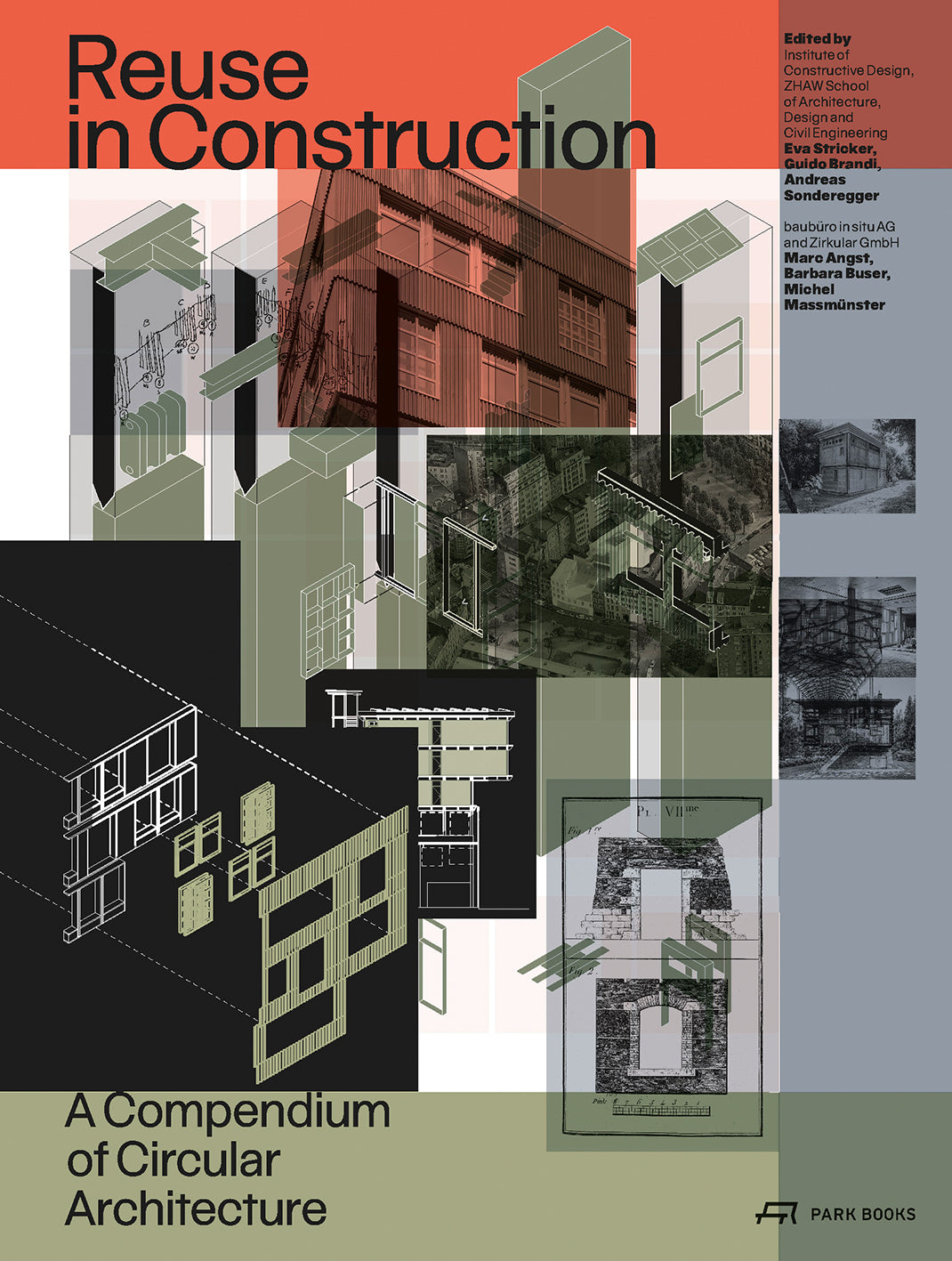 Reuse Construction A Compendium of Circular Architecture