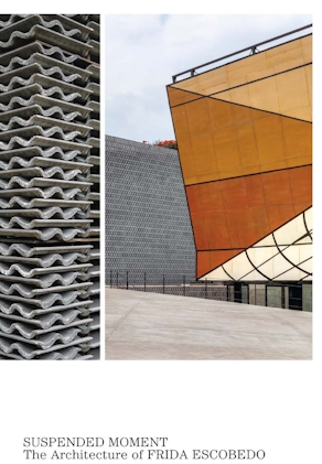 Suspended Moment: The Architecture of Frida Escobedo