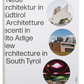 New Architecture in South Tyrol: 2018-2024