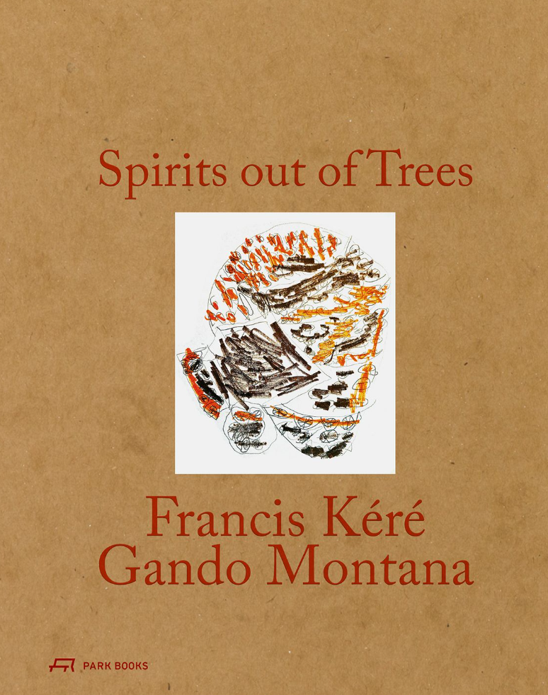 Spirits out of Trees: Kéré Gando Montana