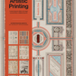Artistic Printing Creative Papers: Type & Ornament from the Golden Age of Letterpress